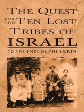 Book Cover for The Quest for the Lost Ten Tribes of Israel